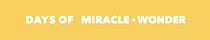 Days of Miracle & Wonder