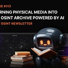 The OSINT Newsletter - Issue #113