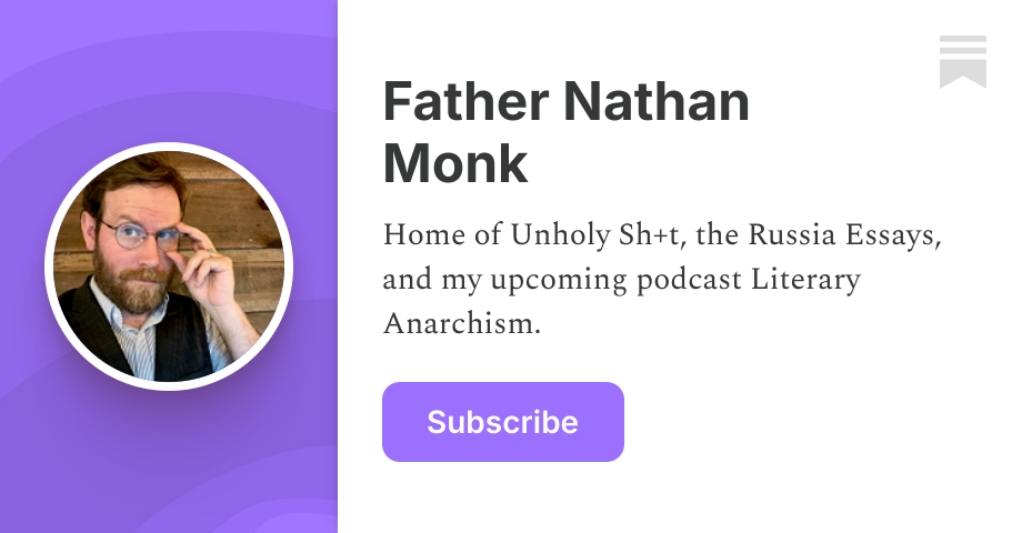 Father Nathan Monk | Substack