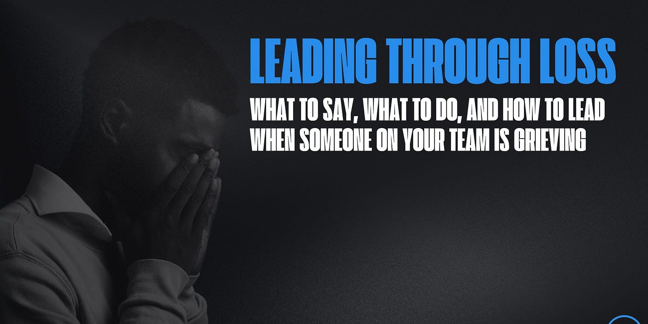 Leading Through Loss is Here