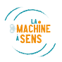 La Machine à sens
