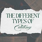 The Different Types of Book Editing