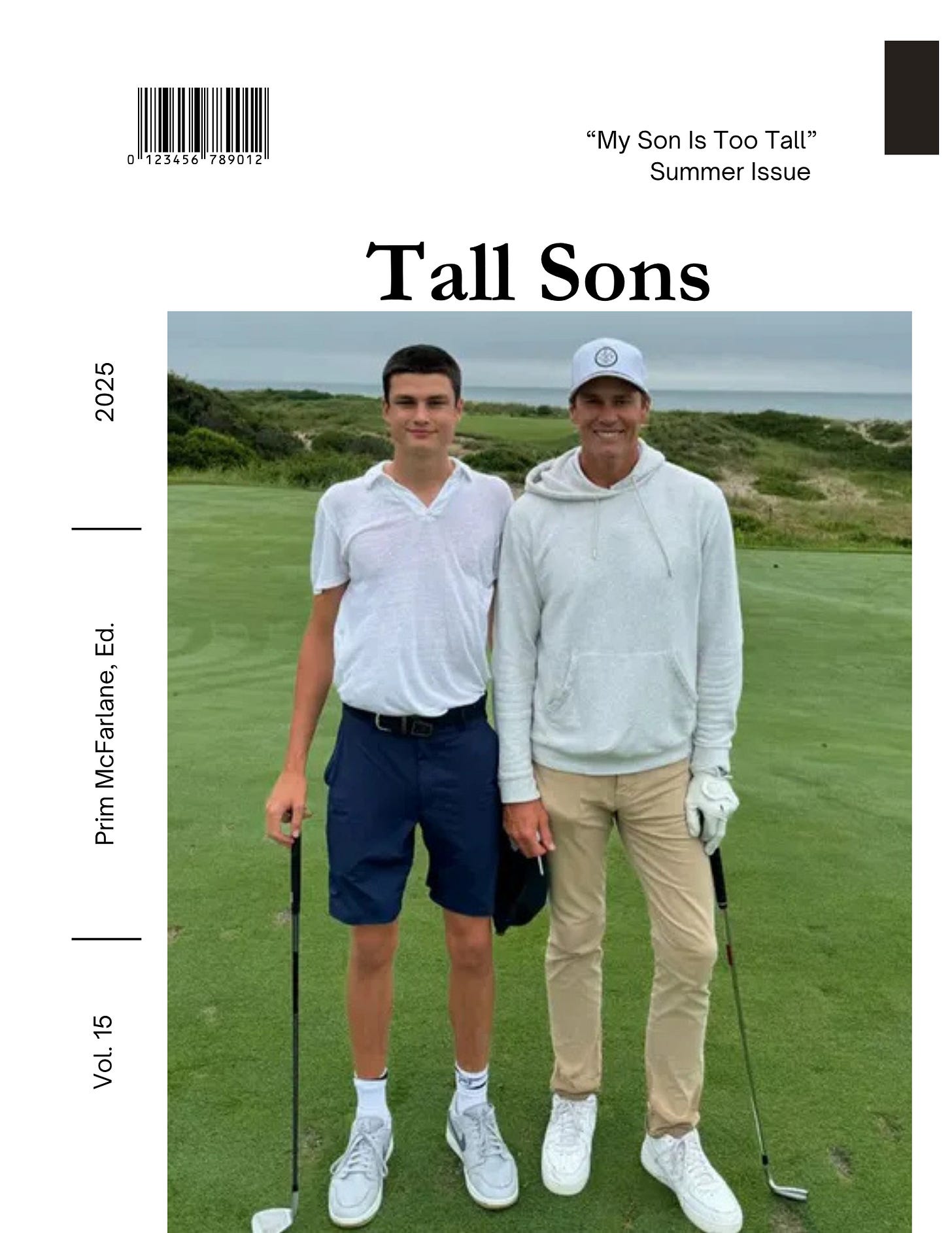 The cover of the summer issue of Tall Sons magazine featuring Tom Brady and his very tall son golfing