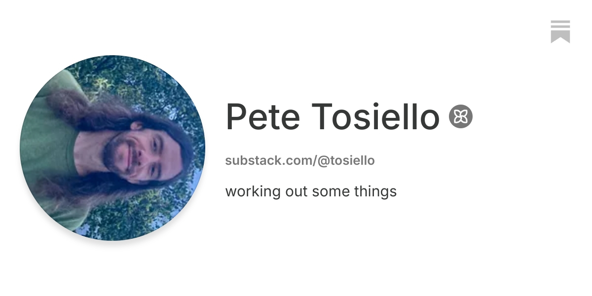 Pete Tosiello | Substack