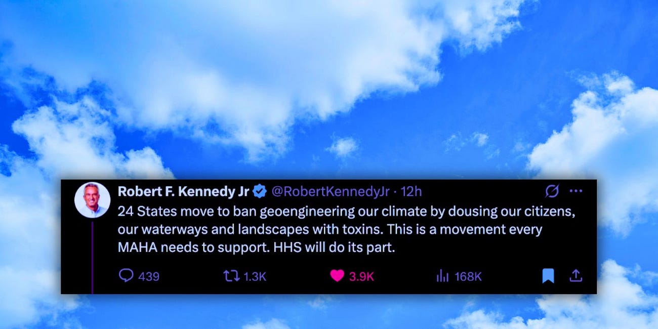RFK Jr. Vows 'HHS Will Do Its Part' to 'Ban Geoengineering Our Climate by Dousing Our Citizens, Our Waterways and Landscapes With Toxins'