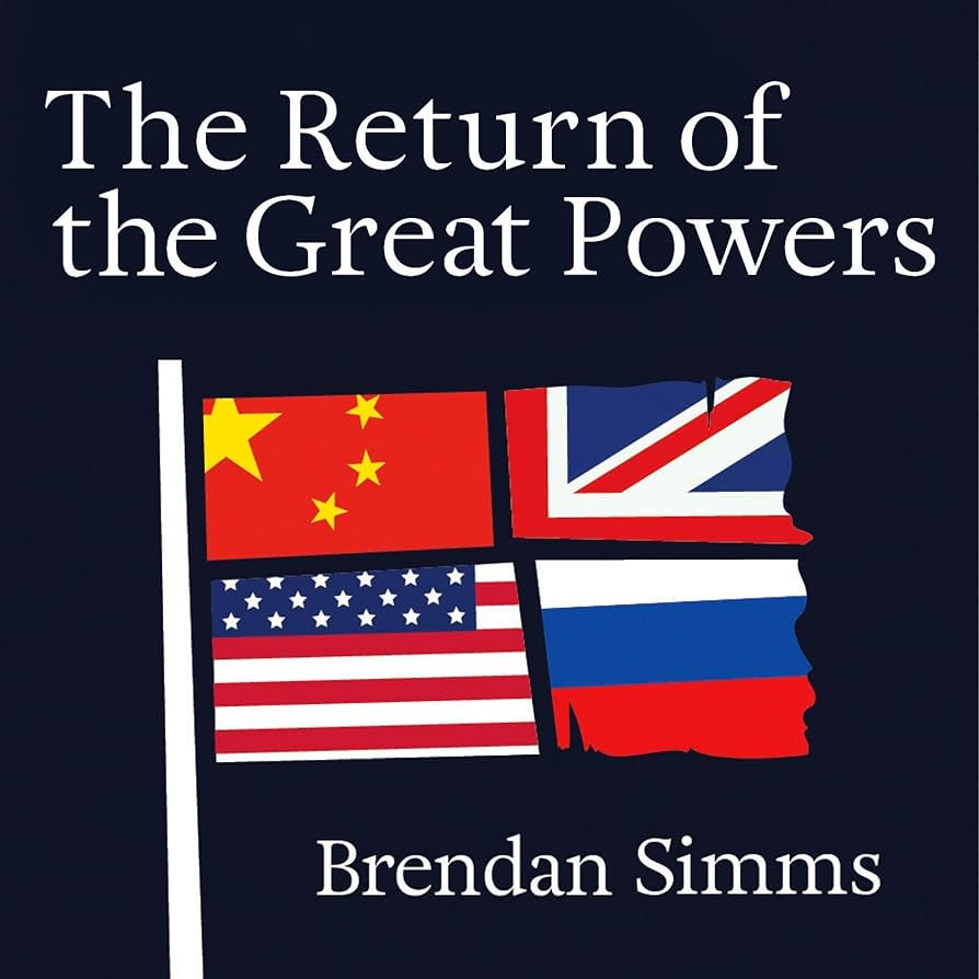 The Return of the Great Powers (Audio Download): Brendan Simms, Mike Cooper, Basic Books: Amazon.co.uk: Books The Return of the Great Powers (Audio Download): Brendan Simms, Mike Cooper, Basic Books: Amazon.co.uk: Books