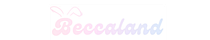 Beccaland