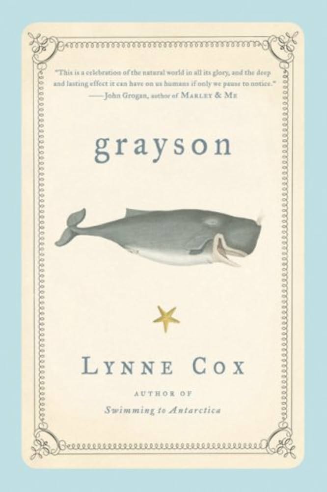 Grayson: Cox, Lynne: Amazon.com: Books Grayson: Cox, Lynne: Amazon.com: Books