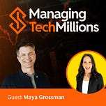 Managing Tech Millions
