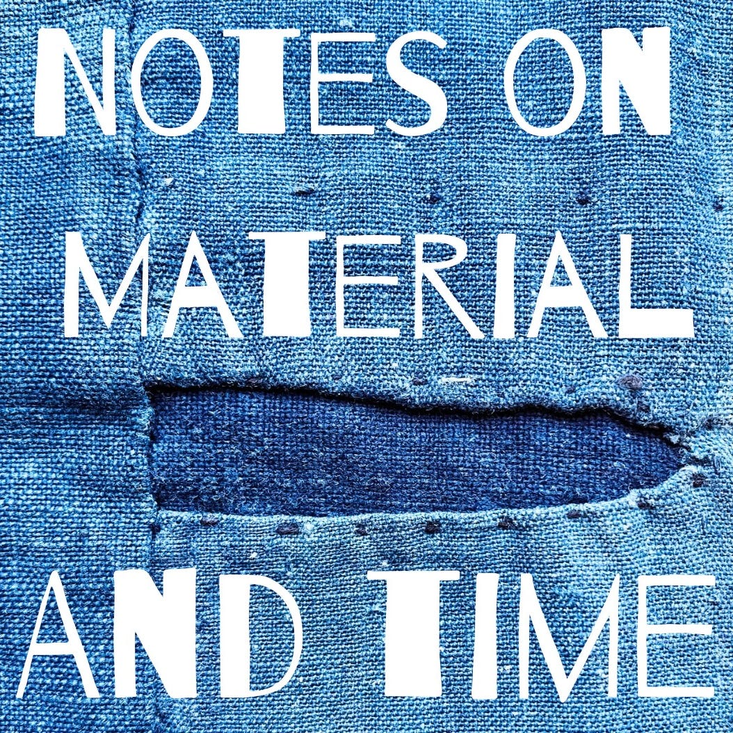 Notes on Material and Time