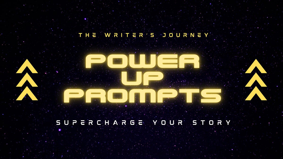 Power up Prompt #7: 7.26.25 - by Bradley Ramsey