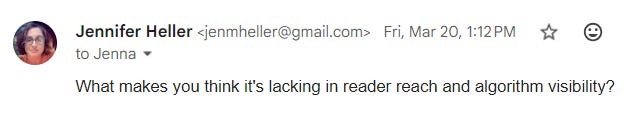 “What makes you think it’s lacking in reader reach and algorithm visibility?”