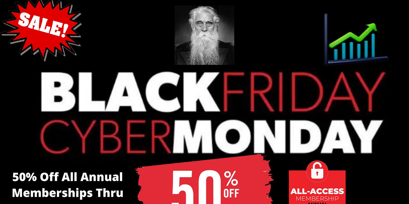 Black Friday - Cyber Monday Annual Membership Sale