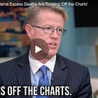 Edward Dowd: Excess Deaths Are Surging ‘Off the Charts’