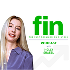 FIN: The Fast Forward on Fintech