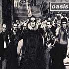 #1, 1997. OASIS — D'YOU KNOW WHAT I MEAN?