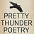 Pretty Thunder Poetry