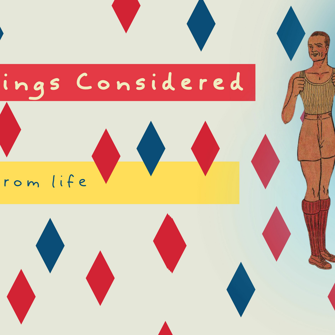 Small Things Considered