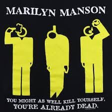 1996 Marilyn Manson You're Already Dead ...