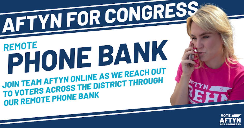 Remote Phone Bank with Team Aftyn! organized by Aftyn for Congress