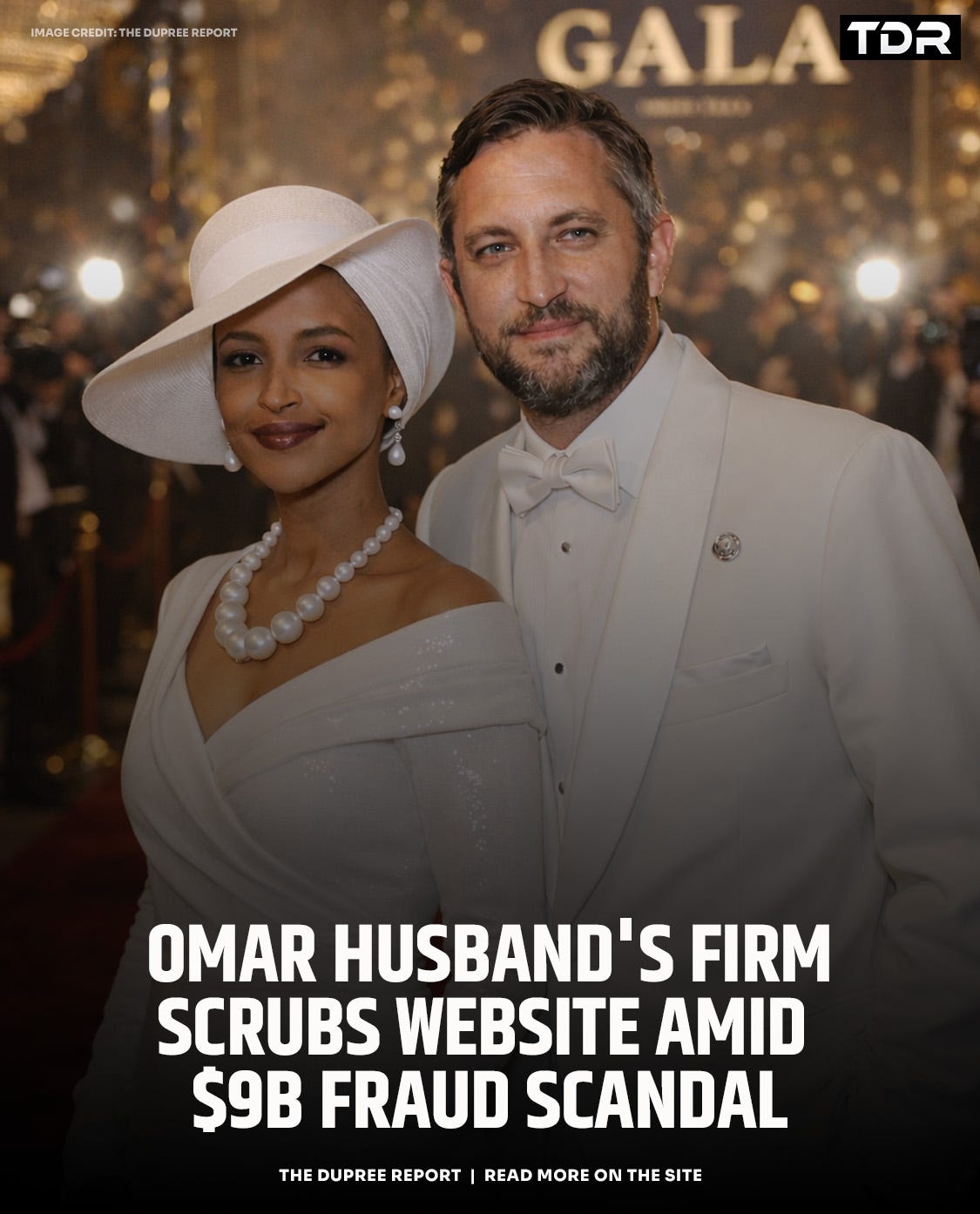 May be an image of text that says 'IMACECEREDOT.TWEDUPAEERAEPORT DUPREE REPORT IMAGE CREDIT: THE GALA TDR OMAR HUSBAND'S FIRM SCRUBS WEBSITE AMID $9B FRAUD SCANDAL THE DUPREE REPORT READ MORE ON THE SITE'