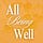 All Being Well