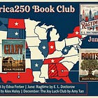 🇺🇸 Reading America250: A Year-Long Journey Through Four Books 🇺🇸