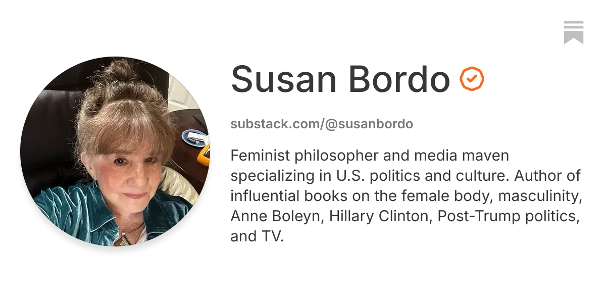Susan Bordo | Substack