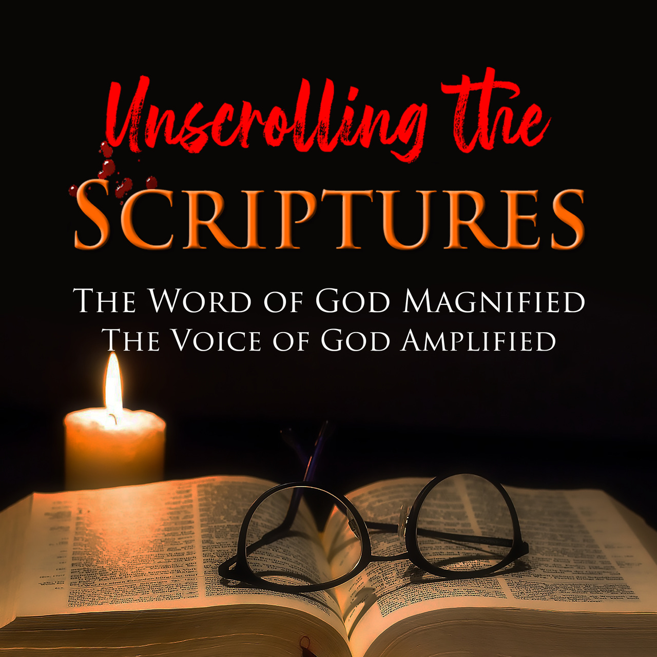 Artwork for Unscrolling the Scriptures