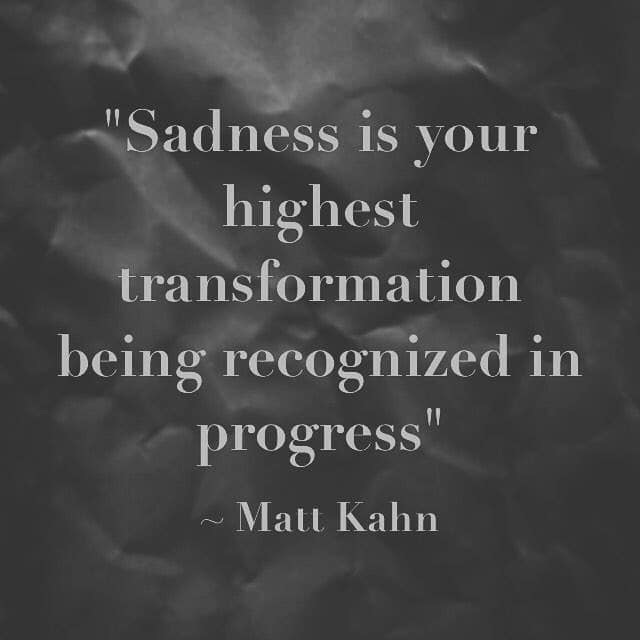 Transformative Sadness....
