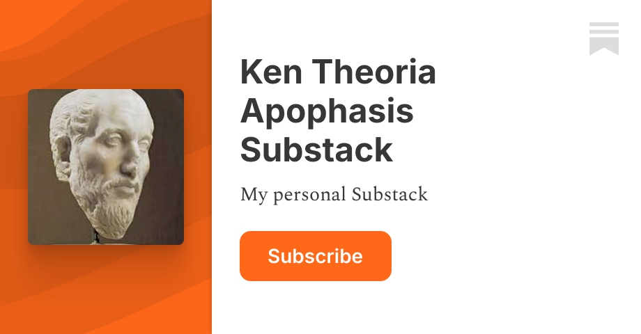 Ken Theoria Apophasis Substack | Substack