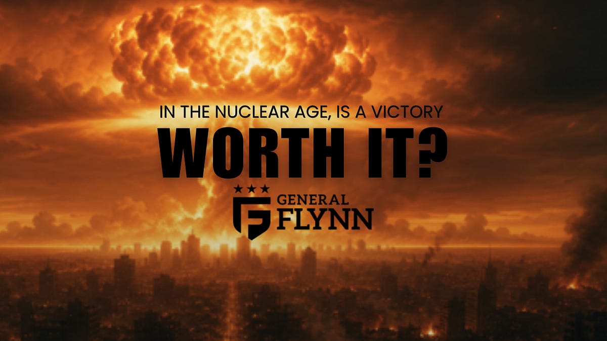 In The Nuclear Age, Is A Victory Worth It?
