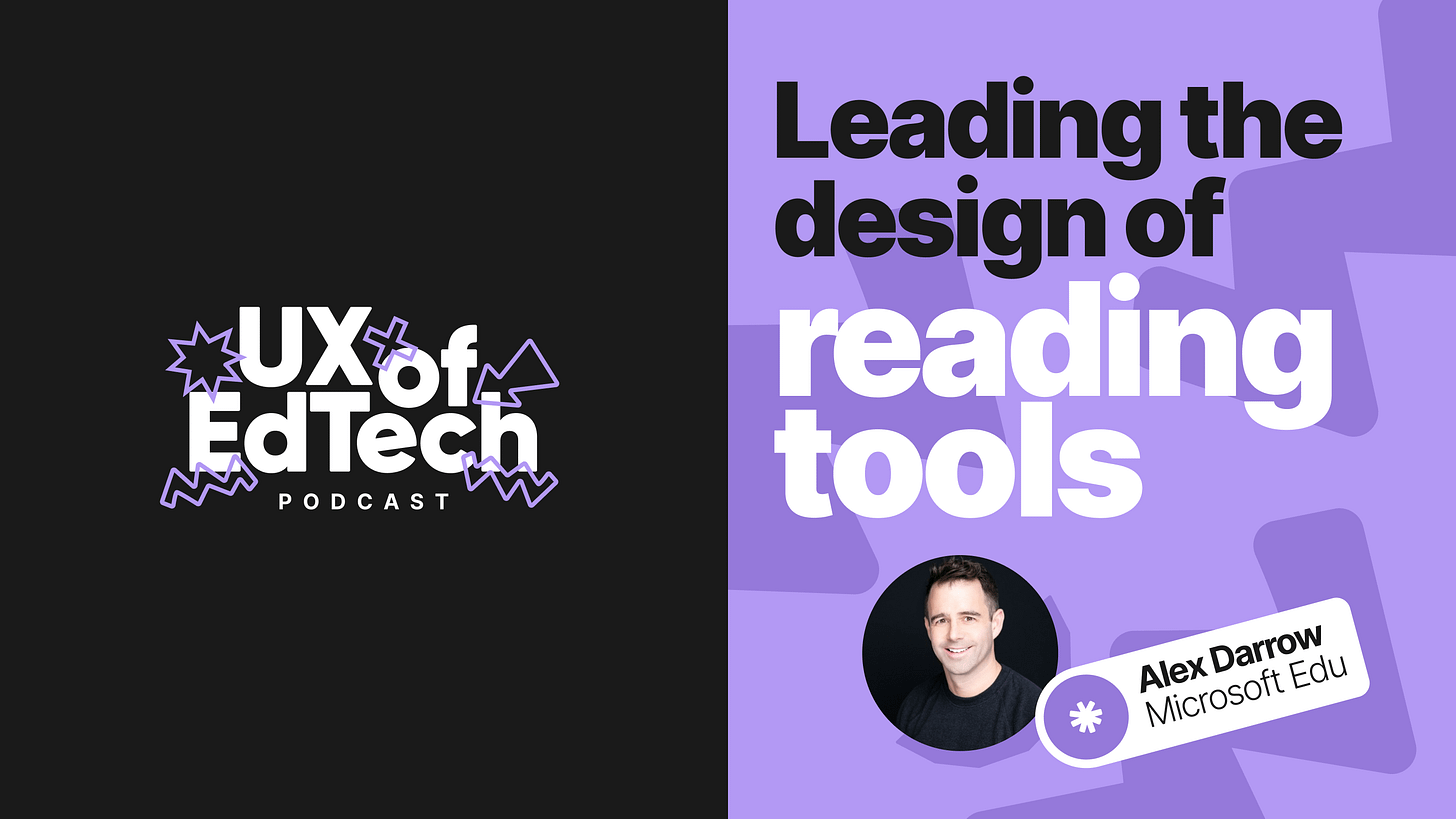 Leading the design of reading products with Alex Darrow, Microsoft Edu