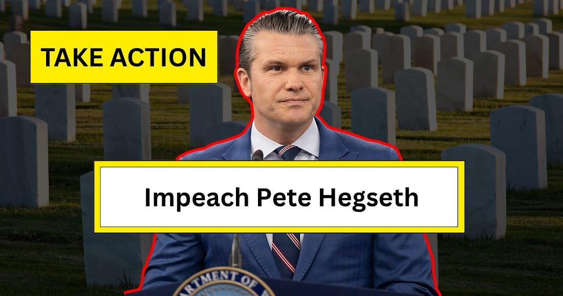 Impeach Pete Hegseth