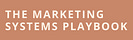 Marketing Systems Playbook