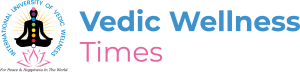 Vedic Wellness Times