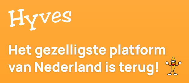 Oranje banner met het Hyves-logo en de tekst "Het gezelligste platform van Nederland is terug!", met rechts de dansende banaan. Oranje banner met het Hyves-logo en de tekst "Het gezelligste platform van Nederland is terug!", met rechts de dansende banaan.