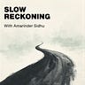 Slow Reckoning