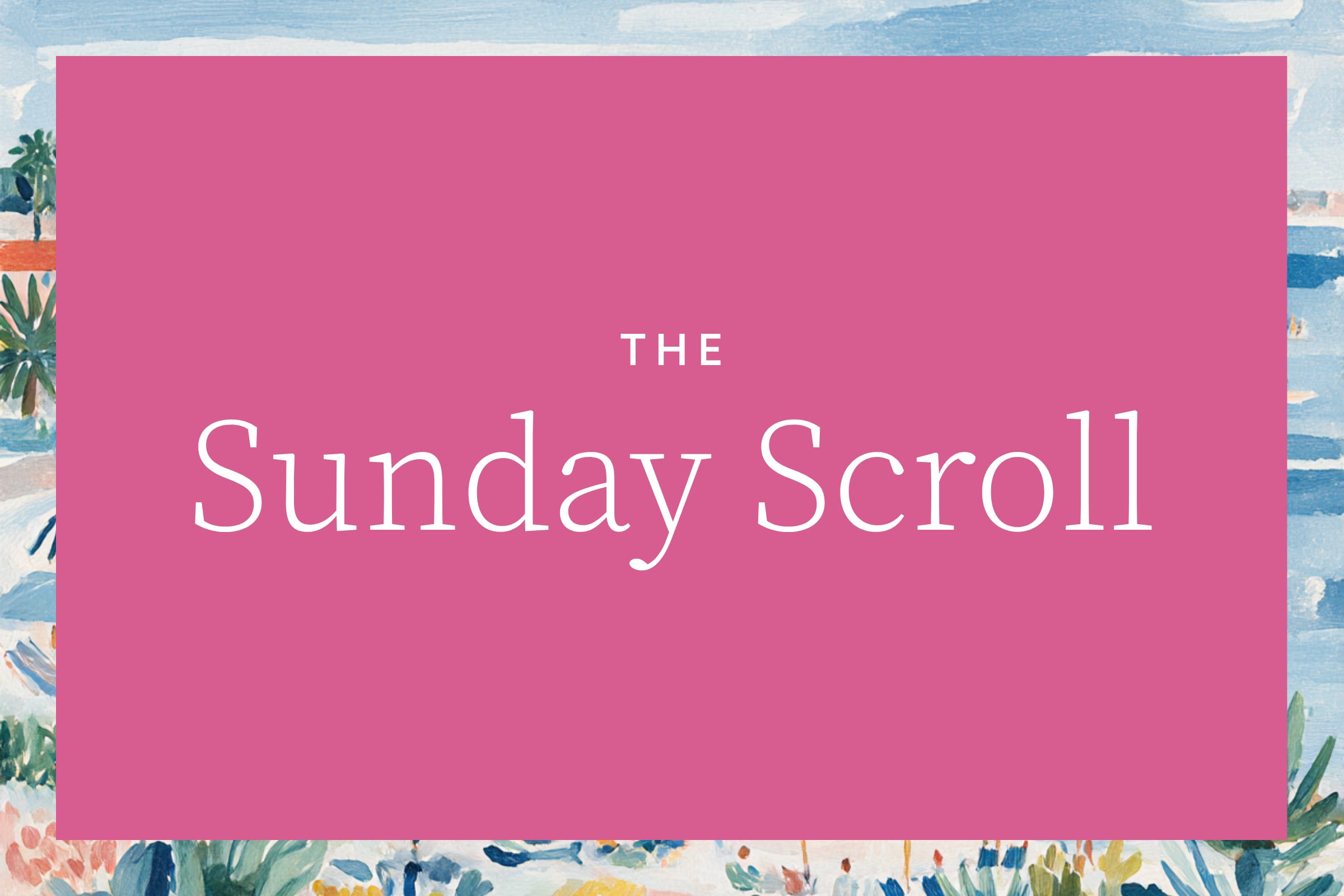 Sunday Scroll #146 - Emily Ley