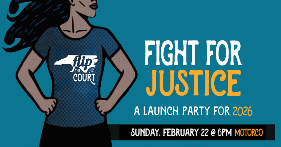 Fight for Justice: A Launch Party for 2026 organized by FLIP NC