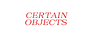 Certain Objects