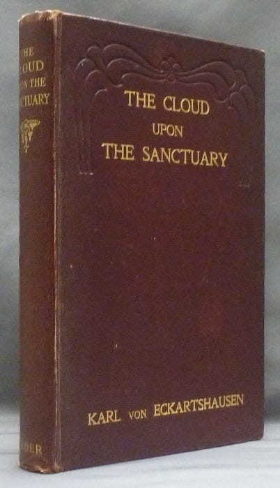 The Cloud upon the Sanctuary | Karl VON ECKARTSHAUSEN, Isabelle de Steiger,  Arthur Edward | Third Issue, Revised and Enlarged