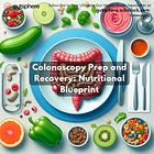 Nutrition's Role in Colon Health and Colonoscopy Prep ( Part 6/10)
