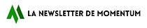 La Newsletter de Momentum