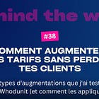 Comment augmenter tes tarifs sans perdre tes clients