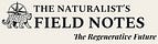 The Naturalist's Field Notes 