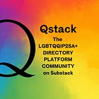 The BEST of Queer Substack: START HERE!