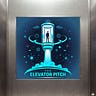 The Elevator Pitch