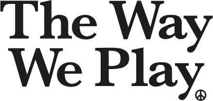 The Way We Play