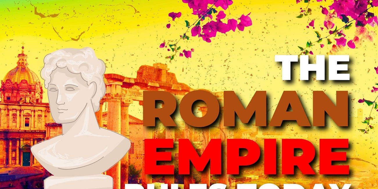 The Roman Empire Rules Today [DVD #1]